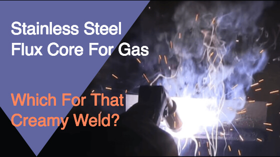 Stainless Steel Flux Core Gas Title Image