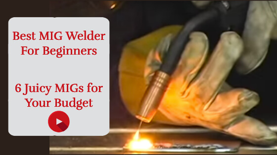 Best MiG Welder For Beginners Title Image